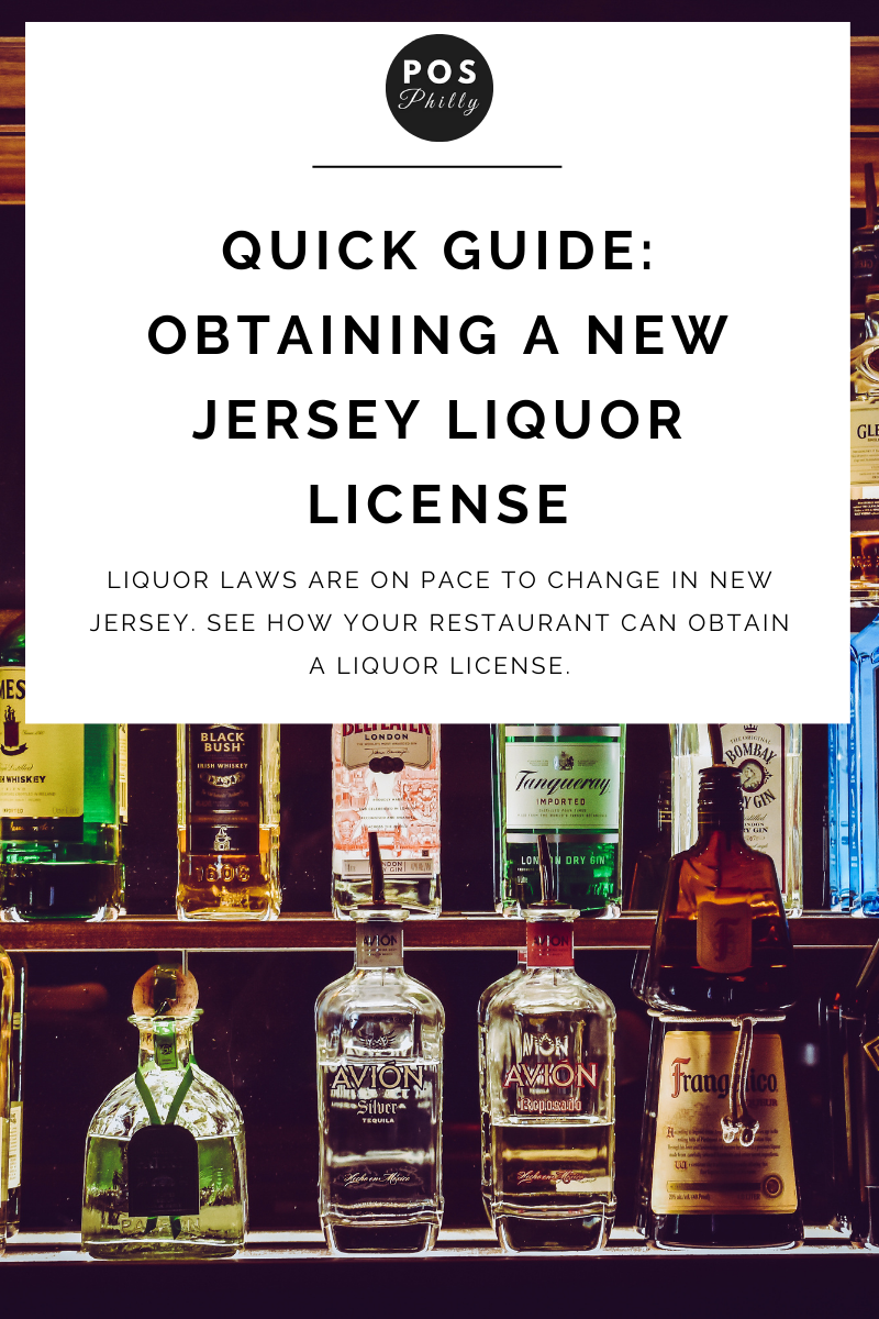 Quick Guide Obtaining a New Jersey Liquor License POS Philly