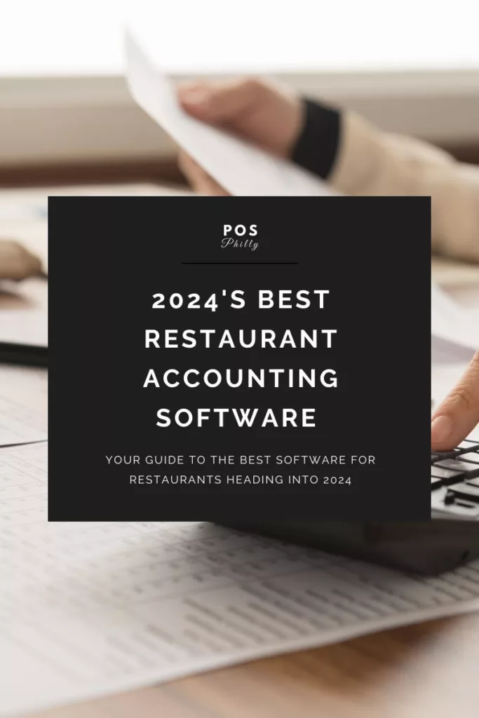 2024's best restaurant accounting software by pos philly